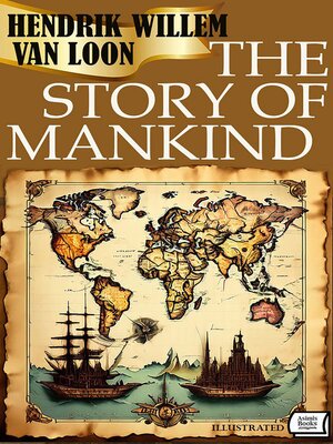 cover image of The Story of Mankind. Illustrated